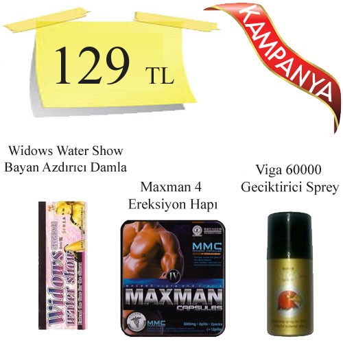 Maxman 4 Ereksiyon Hapı + Widows Water Show Bayan Azdırıcı Damla + Viga 60000 Geciktirici Sprey